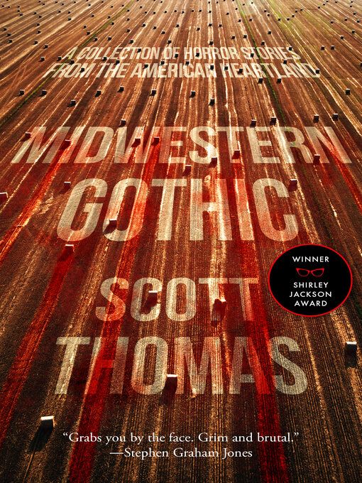 Title details for Midwestern Gothic by Scott Thomas - Available